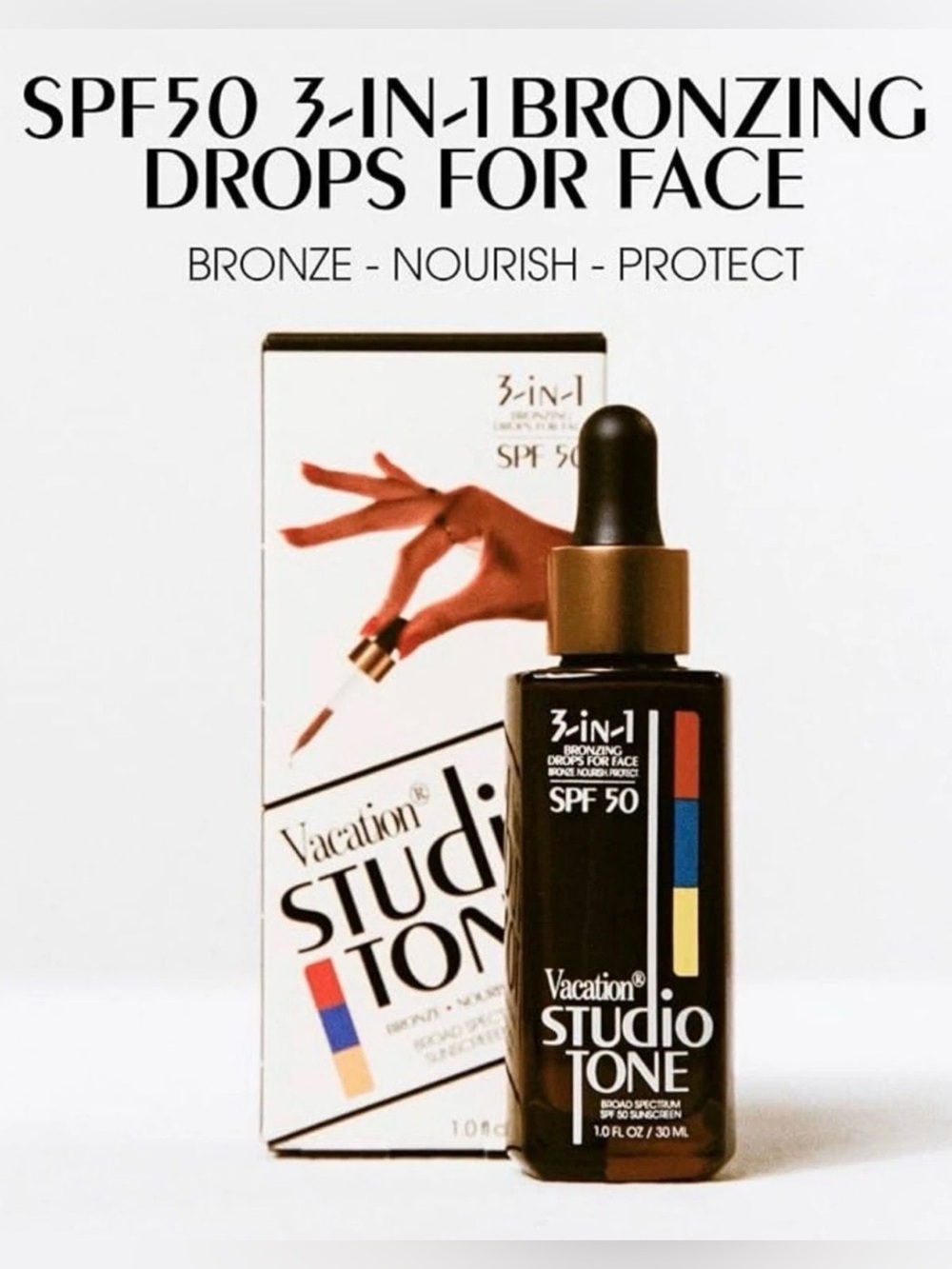 VACATION Studio Tone 3-In-1 Bronzing Drops for Face SPF 50 1 fl oz EXP 10/28 NIB